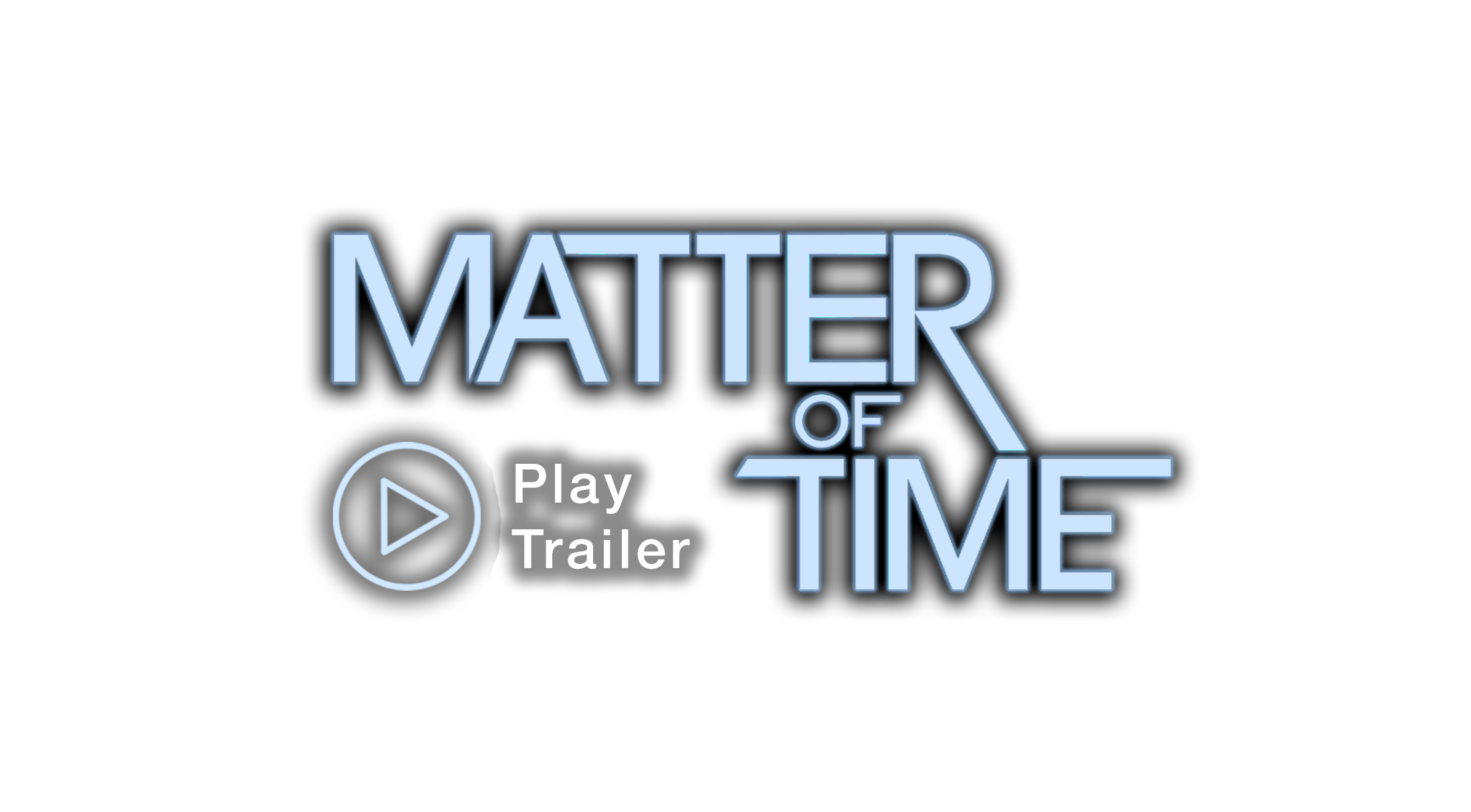 Matter of Time